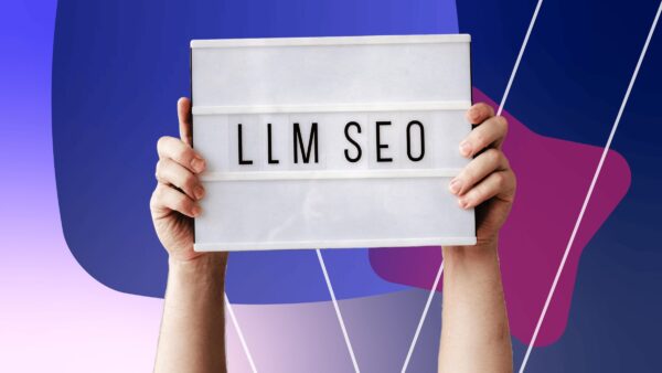 What is LLM SEO? How to optimize for AI search (and still rank on Google)